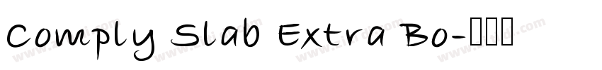 Comply Slab Extra Bo字体转换